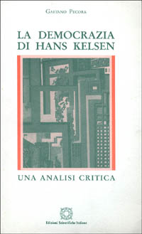 La democrazia di Hans Kelsen. Un'analisi critica