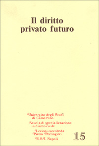 Il diritto privato futuro