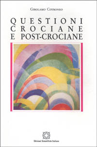 Questioni crociane e post-crociane