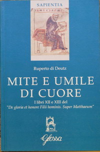 Mite e umile di cuore. I libri XII e XIII del 