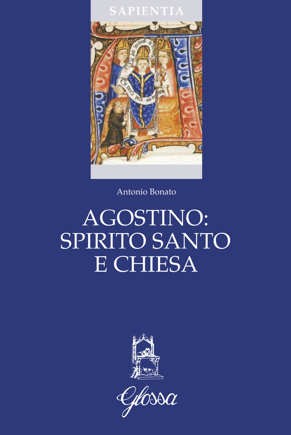 Agostino: Spirito Santo e Chiesa