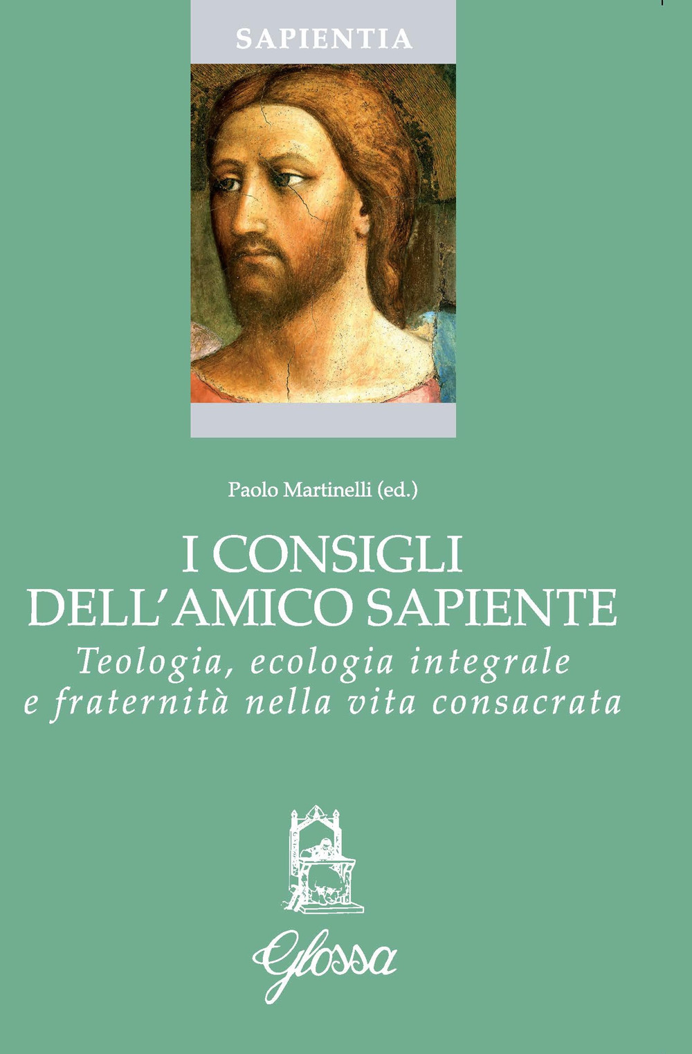 I consigli dell'amico sapiente. Teologia, ecologia integrale e fraternità nella vita consacrata