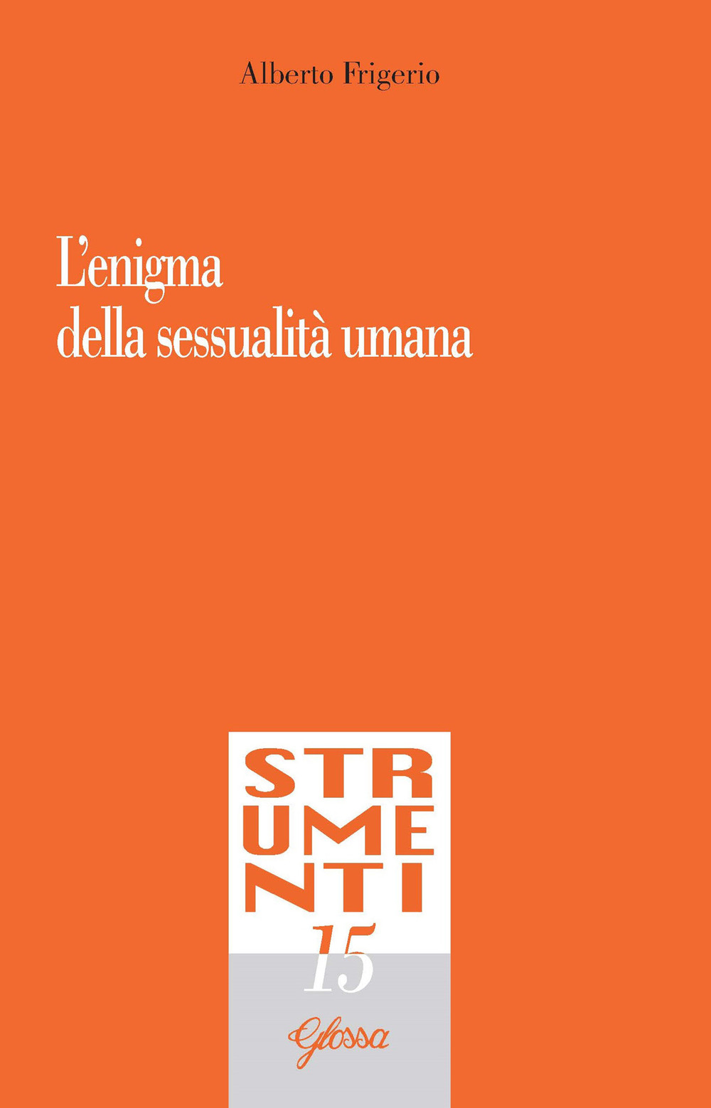 L'enigma della sessualità umana