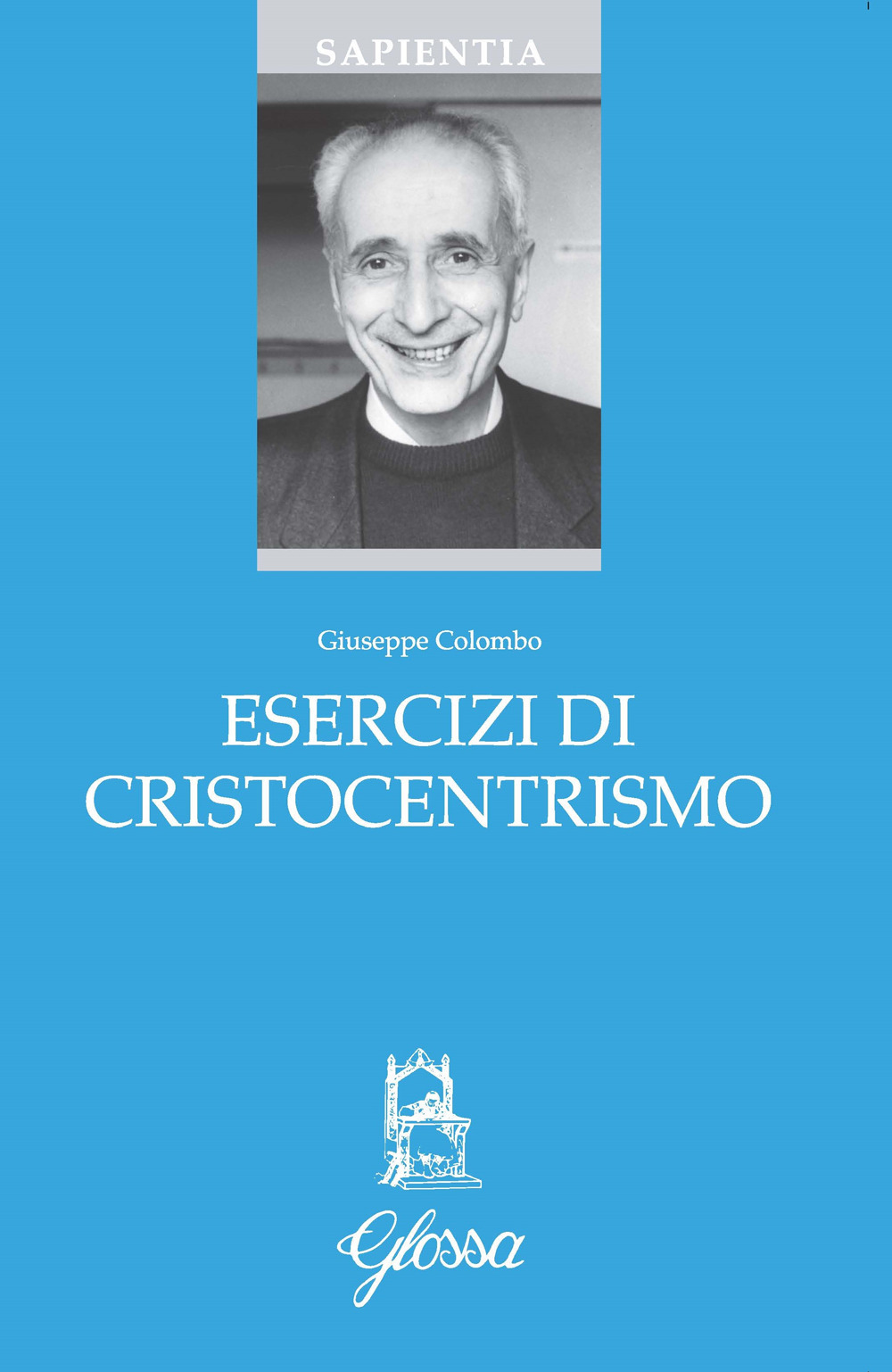 Esercizi di cristocentrismo