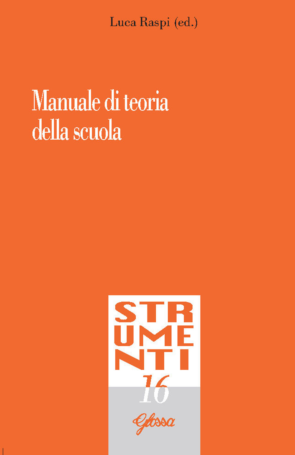 Manuale di teoria della scuola