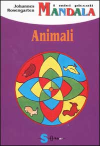 I miei piccoli mandala. Animali