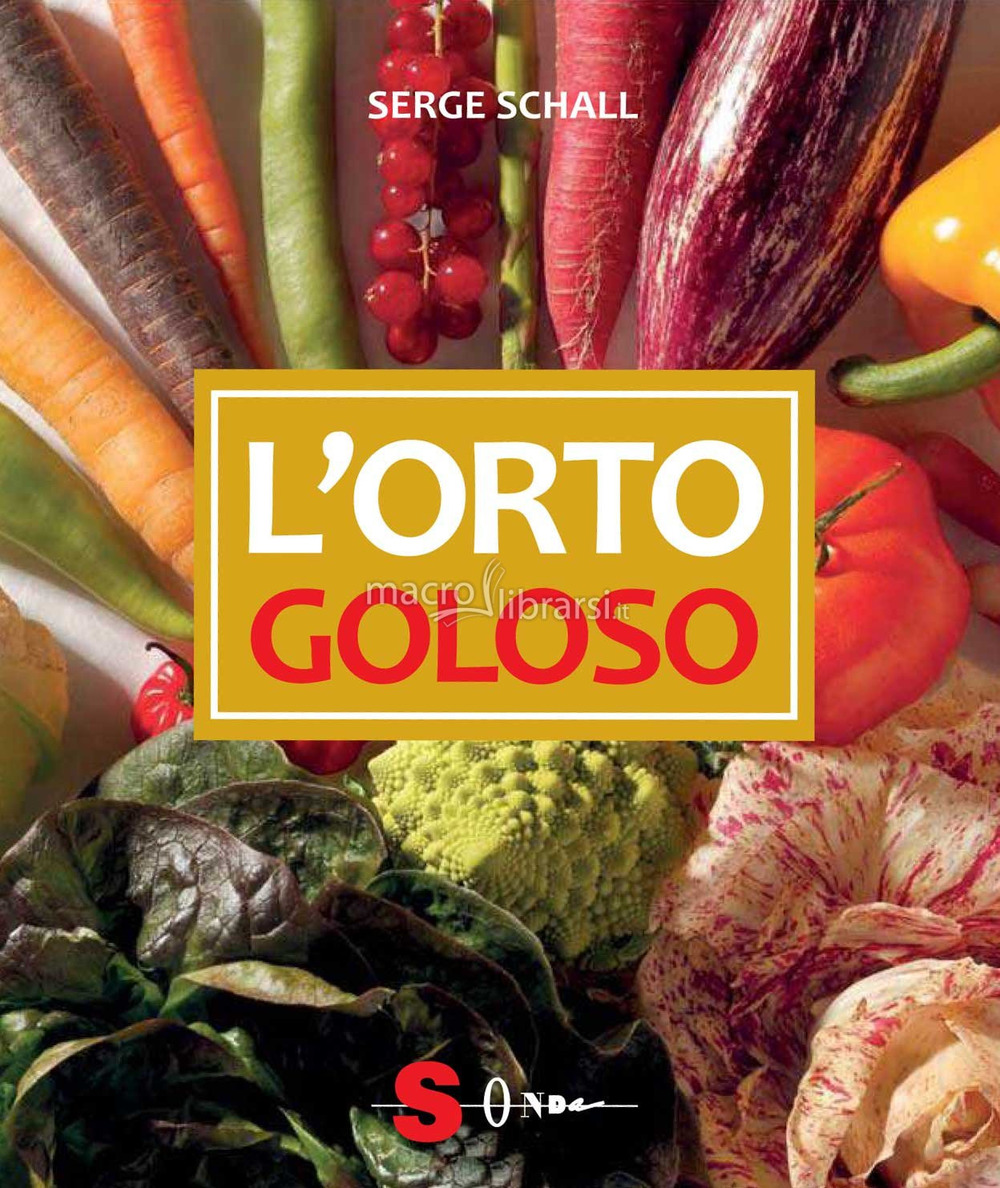 L'orto goloso