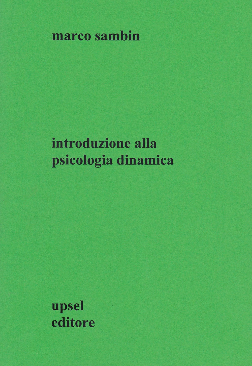 Introduzione alla psicologia dinamica