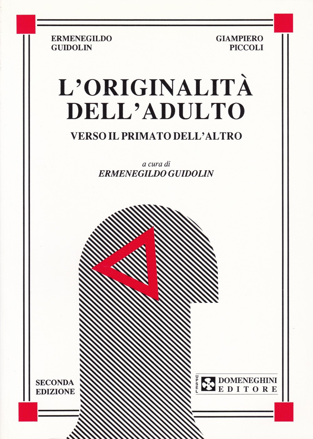 L'originalità dell'adulto. Verso il primato dell'altro