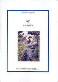 UR. La storia