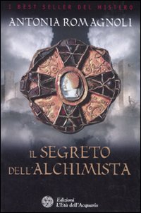 IL SEGRETO DELL'ALCHIMISTA - 9788871362786