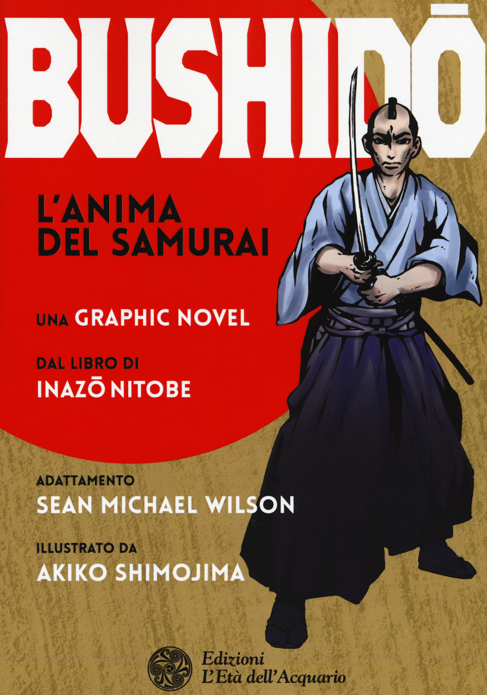 Bushido. L'anima del samurai