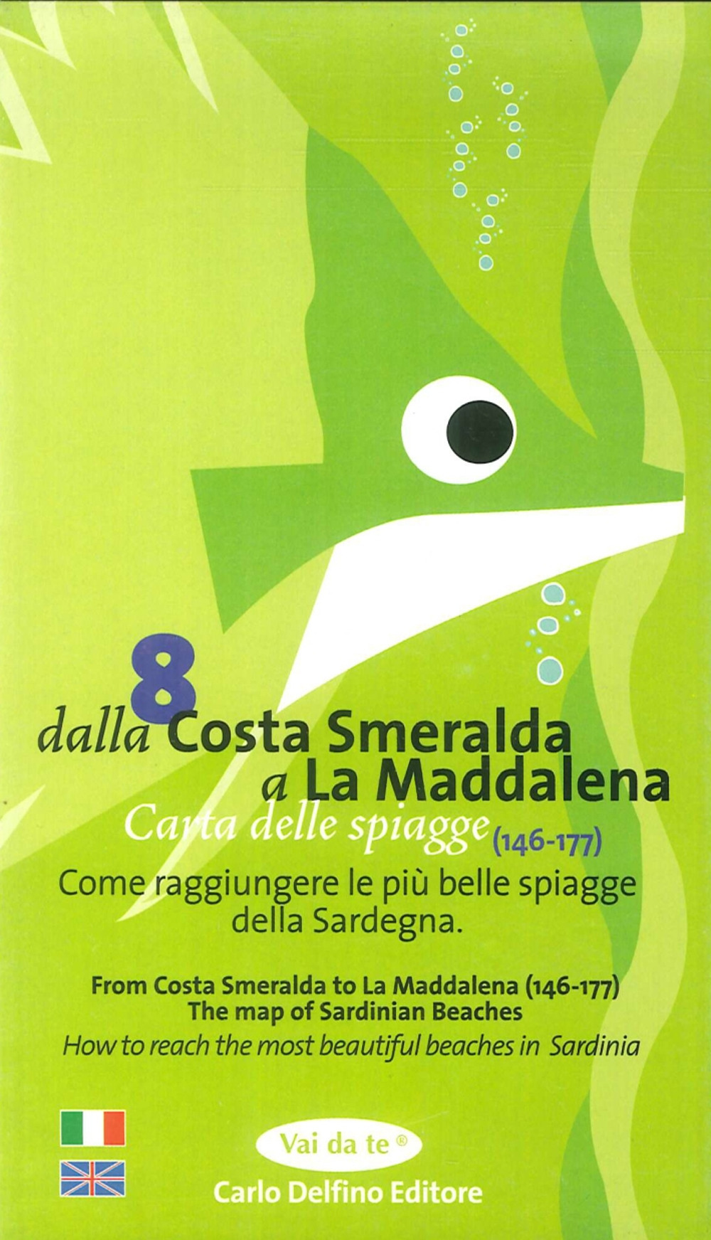 Carta delle spiagge della Sardegna. Dalla Costa Smeralda a La Maddalena
