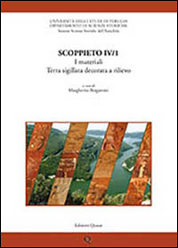 Scoppieto. Vol. 4/1: I materiali. Terra sigillata decorata a rilievo