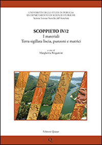 Scoppieto. Vol. 4/2: I materiali. Terra sigillata liscia, punzoni e matrici