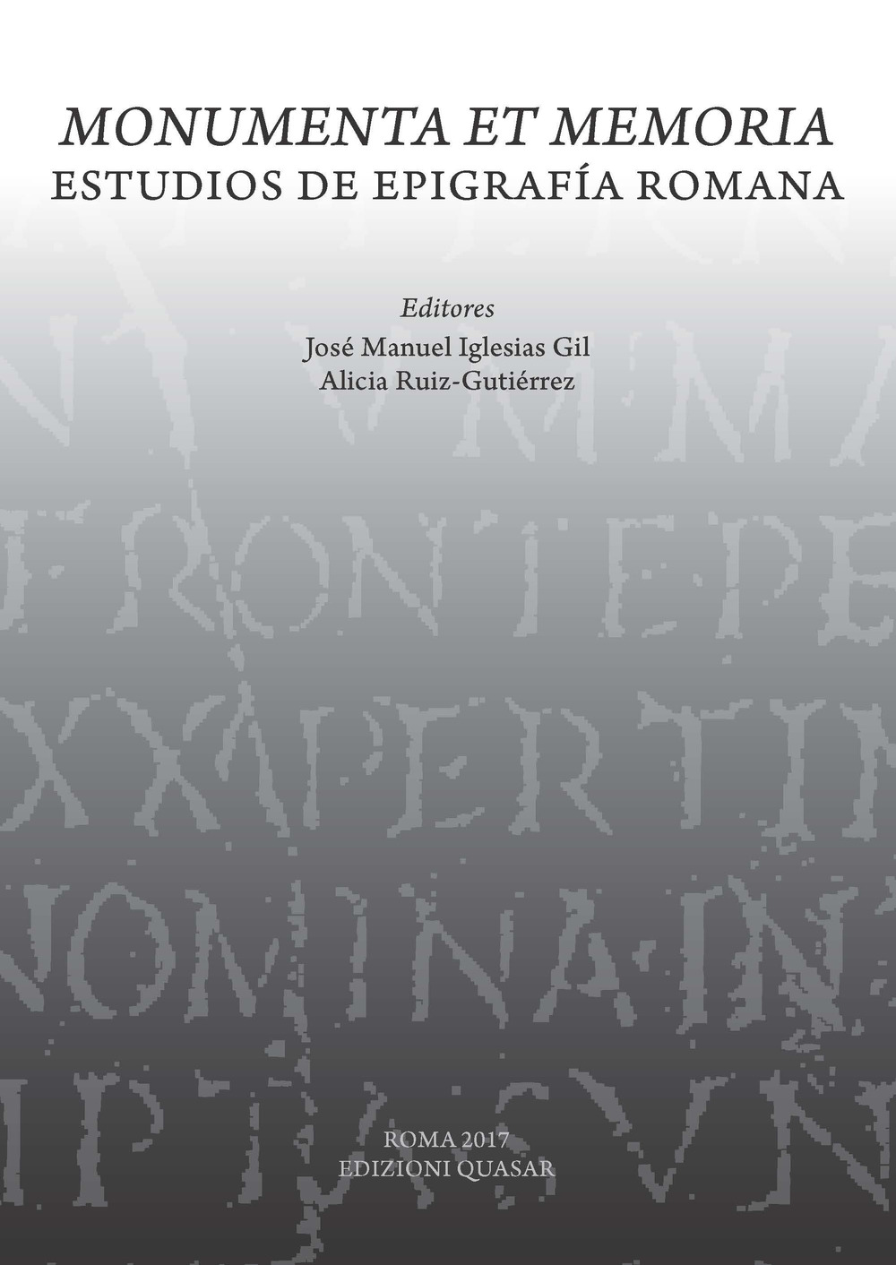 Monumenta et memoria. Estudios de Epigrafía romana