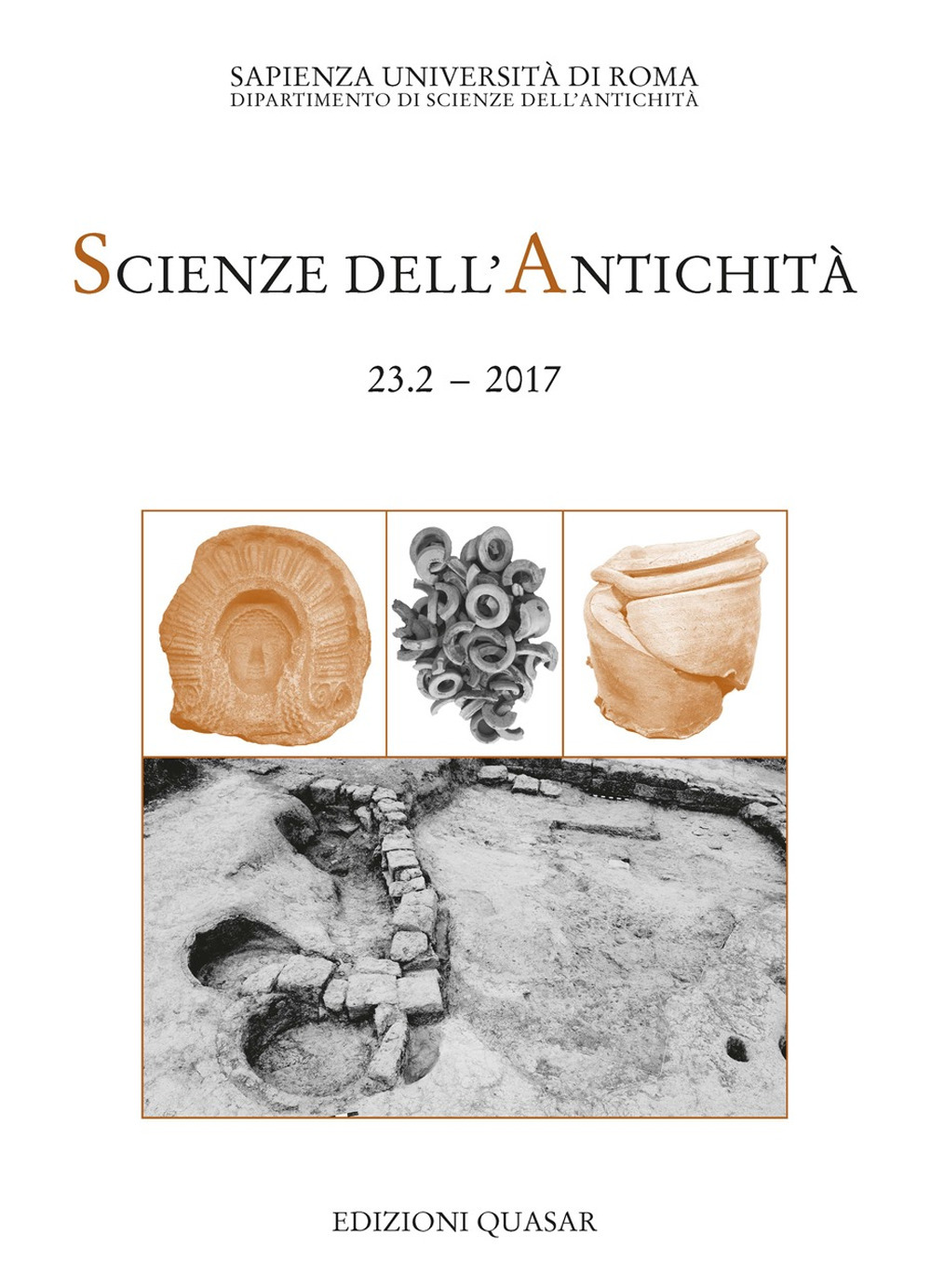 Scienze dell'antichità. Storia, archeologia, antropologia (2017). Nuova ediz.. Vol. 23/2: Gli artigiani e la città. Officine e aree produttive tra VIII e III sec. a.C. nell'Italia centrale tirrenica