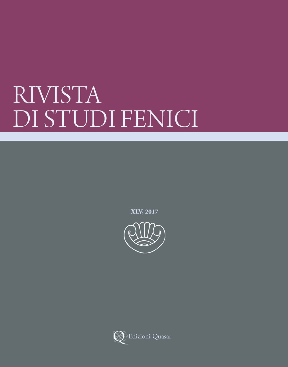 Rivista di studi fenici (2017). Vol. 45