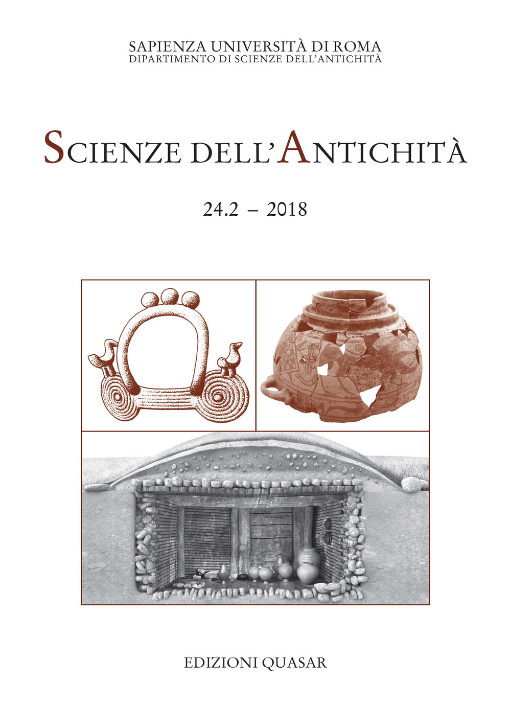 Scienze dell'antichità. Storia, archeologia, antropologia (2018). Vol. 24/2: Le vite degli altri. Ideologia funeraria in Italia centrale tra l'età del Ferro e l'orientalizzante. Atti della giornata di studio (Roma, 11 maggio 2017)