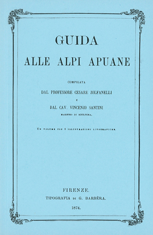 Guida alle Alpi Apuane