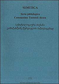 Semitica, serta philologica Constantino Tsereteli dicata