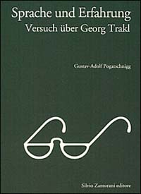 Sprache und Erfahrung, Versuch über Georg Trakl