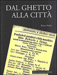 Dal ghetto alla città. Gli ebrei torinesi nel secondo Ottocento