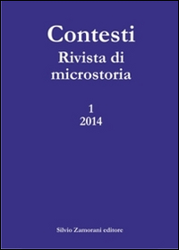Contesti. Rivista di microstoria (2014). Vol. 1