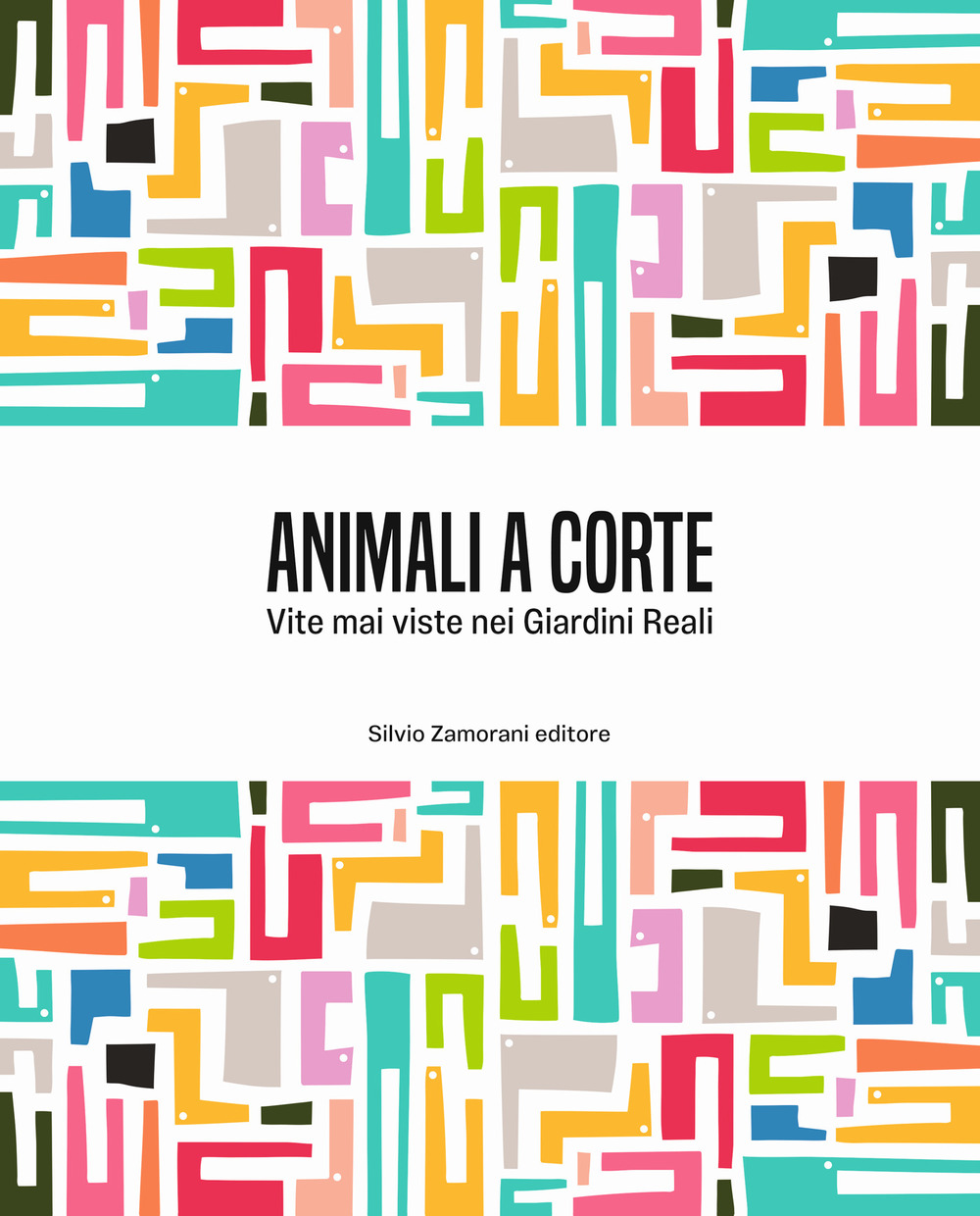 Animali a corte. Vite mai viste nei Giardini Reali. Ediz. italiana e inglese