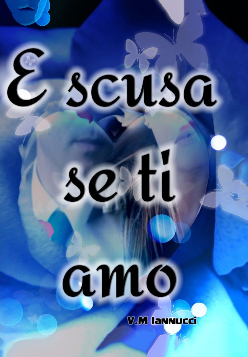 E scusa se ti amo