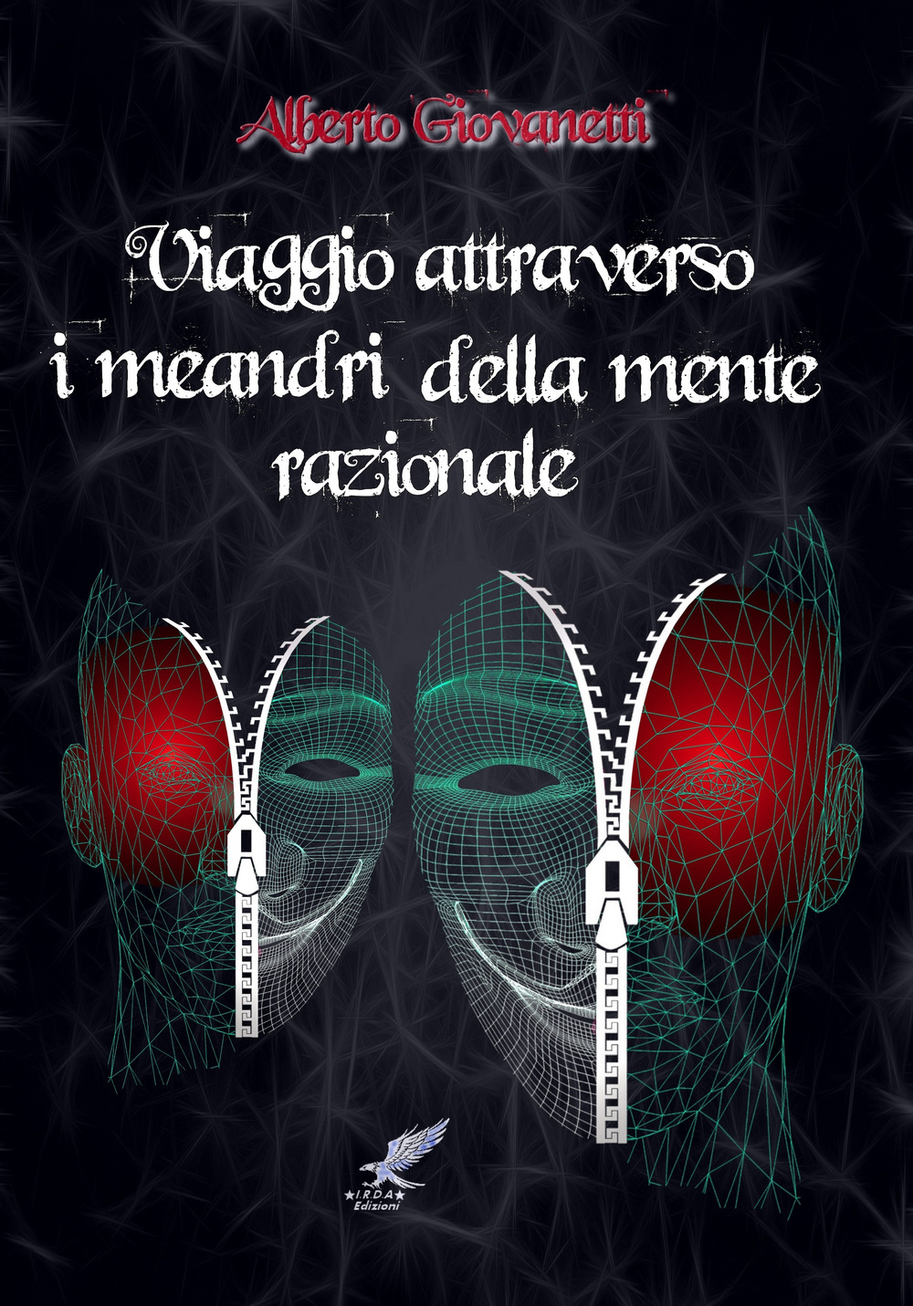 Viaggio attraverso i meandri della mente razionale