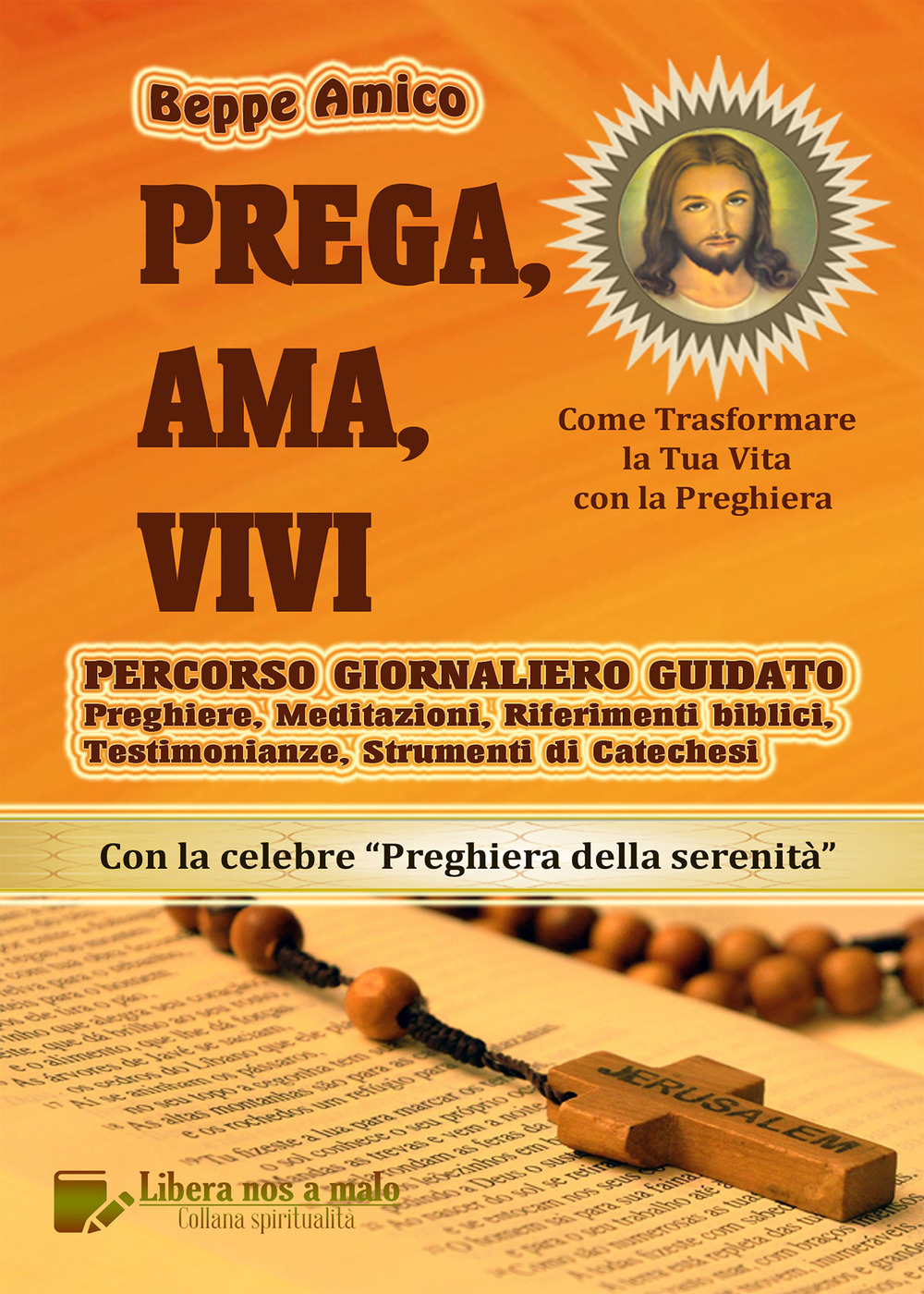 Prega, ama, vivi. Percorso giornaliero guidato. Preghiere, meditazioni, riferimenti biblici, testimonianze, strumenti di catechesi