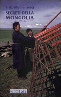 Segreti della Mongolia