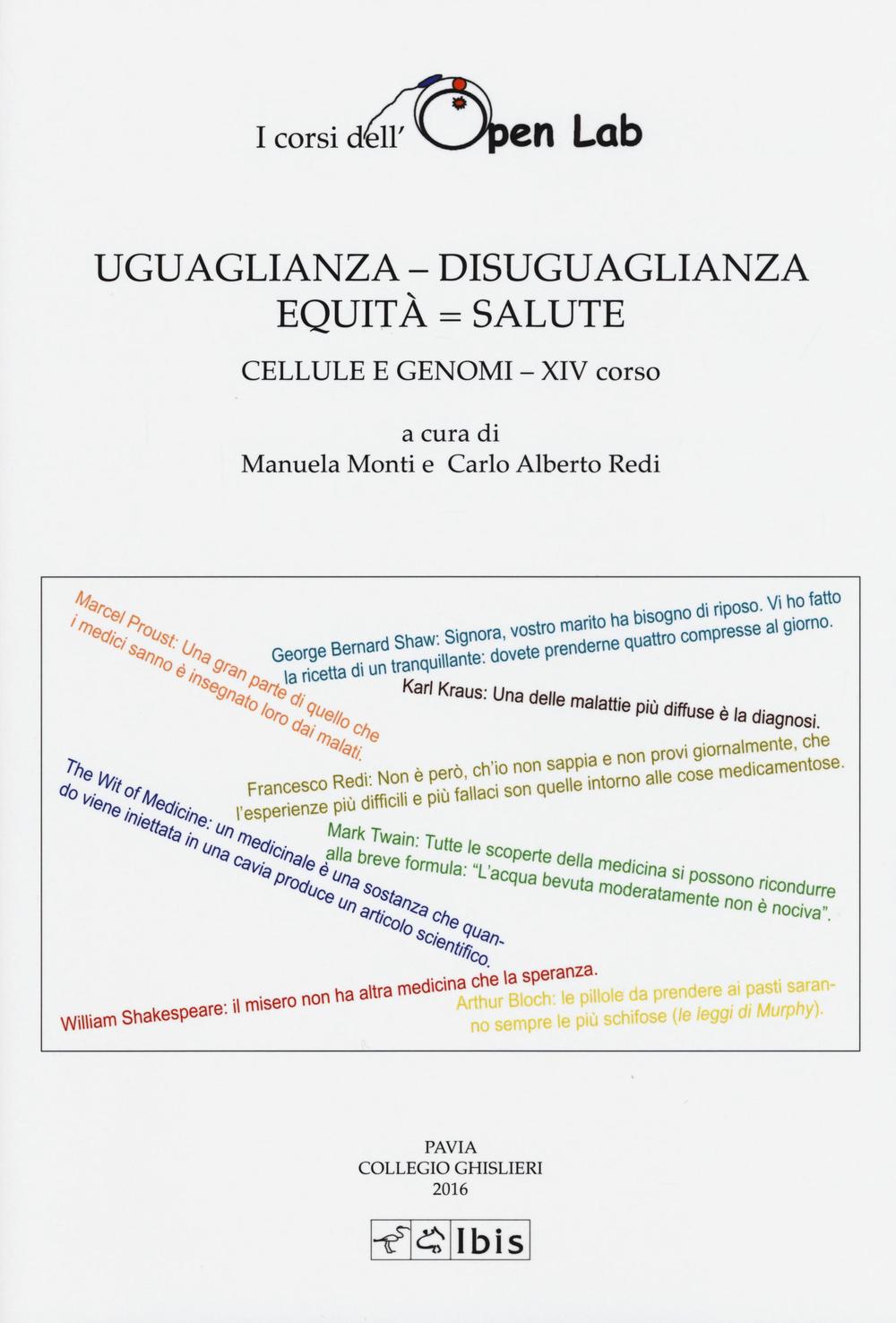 Uguaglianza - disuguaglianza. Equità = salute