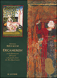 Decameron. Con le illustrazioni dell'autore e di grandi artisti fra Tre e Quattrocento