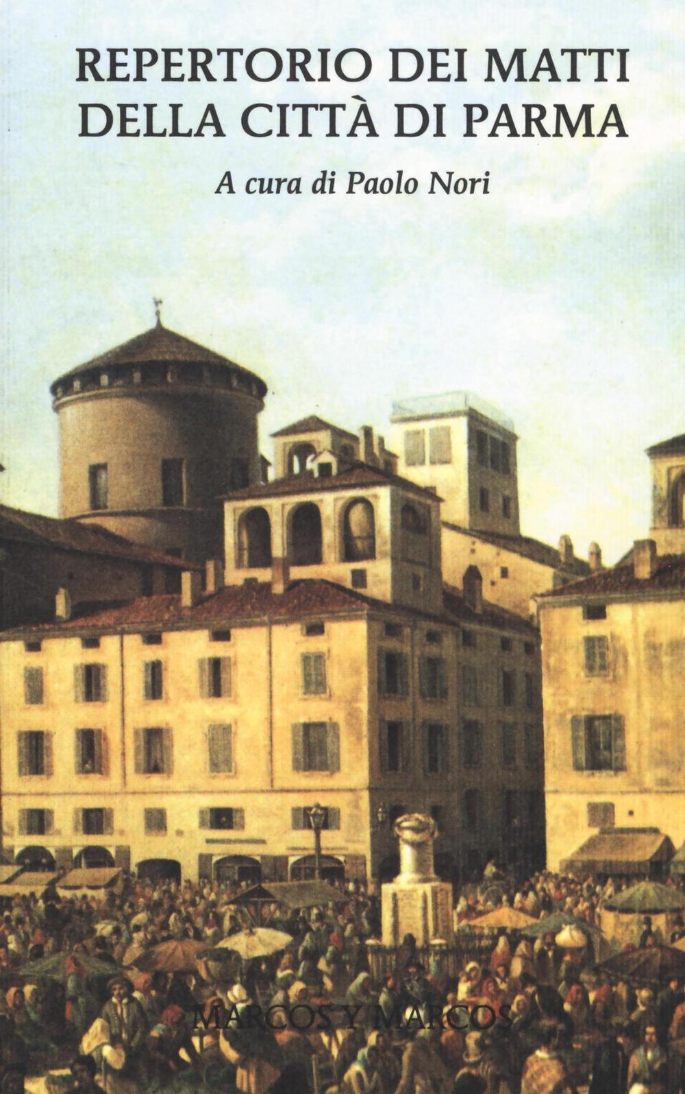 Repertorio dei matti della città di Parma