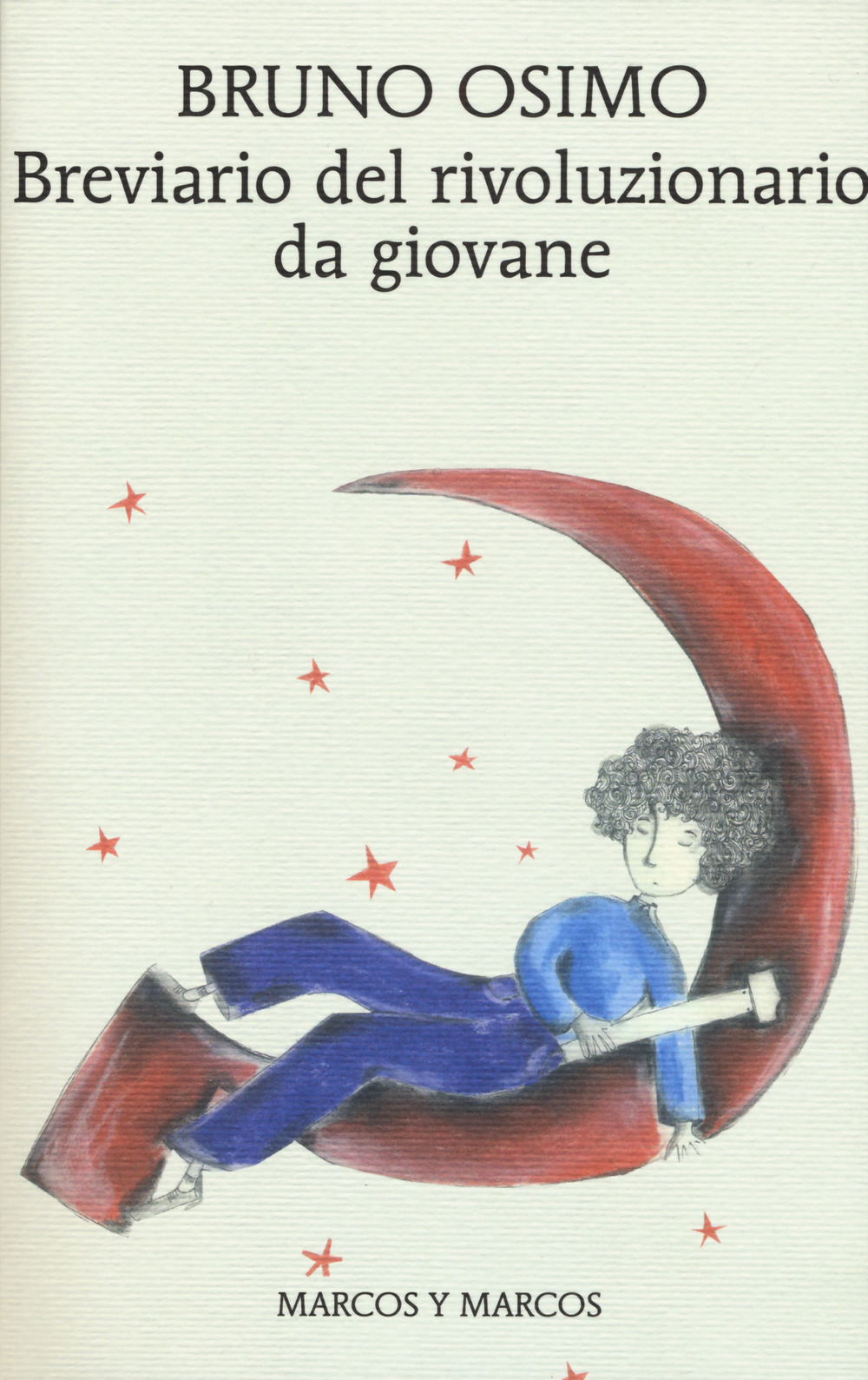 Breviario del rivoluzionario da giovane