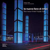Nuova fiera di Rimini. Ediz. illustrata