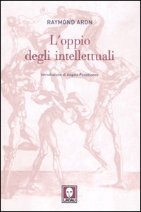 L'oppio degli intellettuali