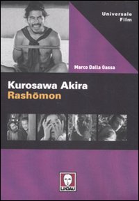 KUROSAWA. RASHOMON - 9788871809809