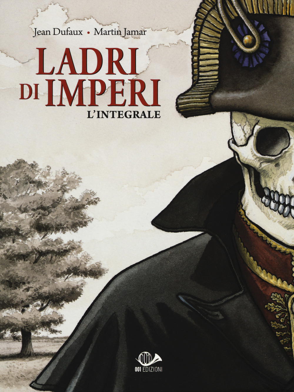 Ladri di imperi. Vol. 1-3