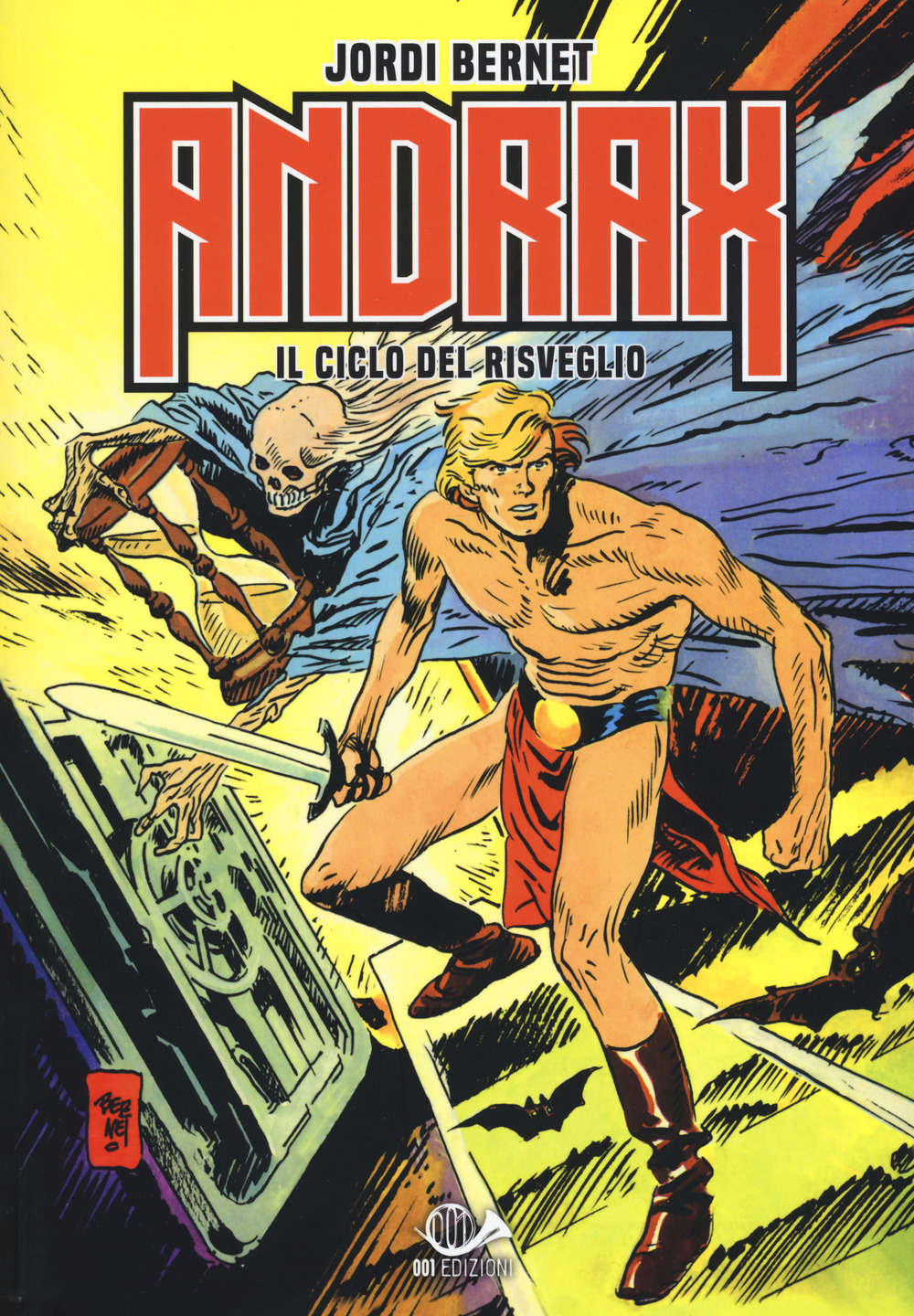 Andrax. Il ciclo del risveglio. Ediz. integrale