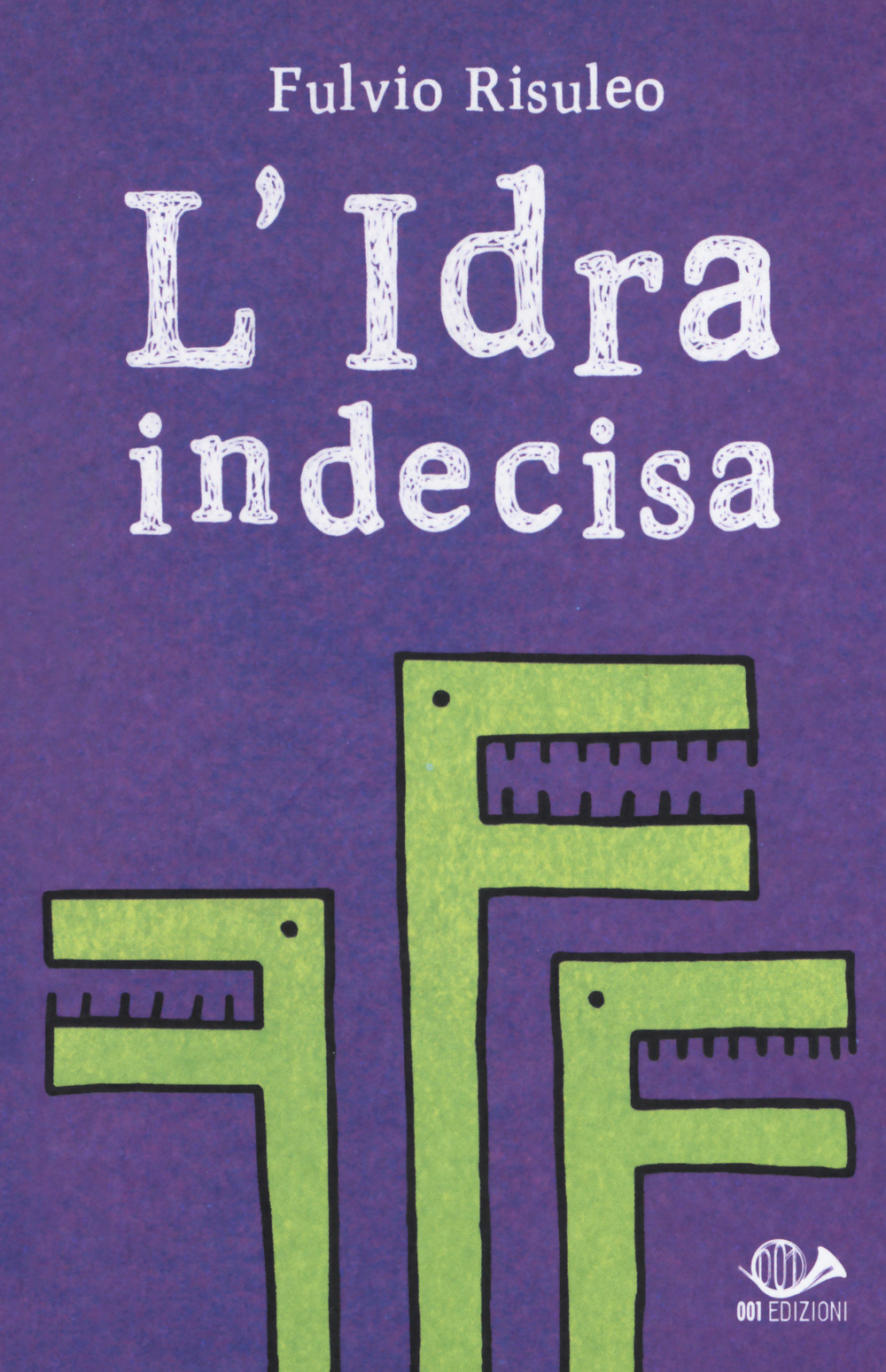 L'idra indecisa