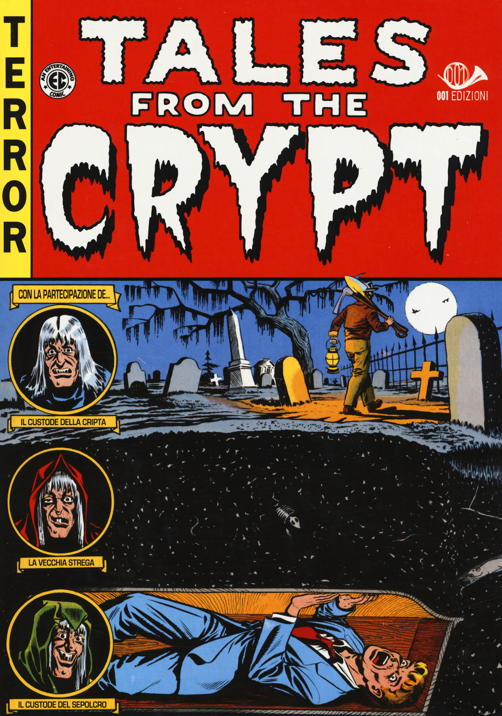 Tales from the crypt. Edizione integrale. Vol. 1