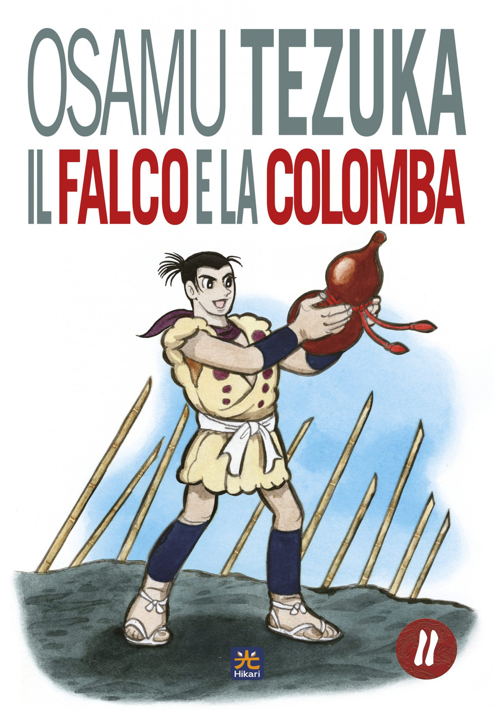 Il falco e la colomba. Vol. 2