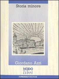 Storia minore. Racconto ai nipoti