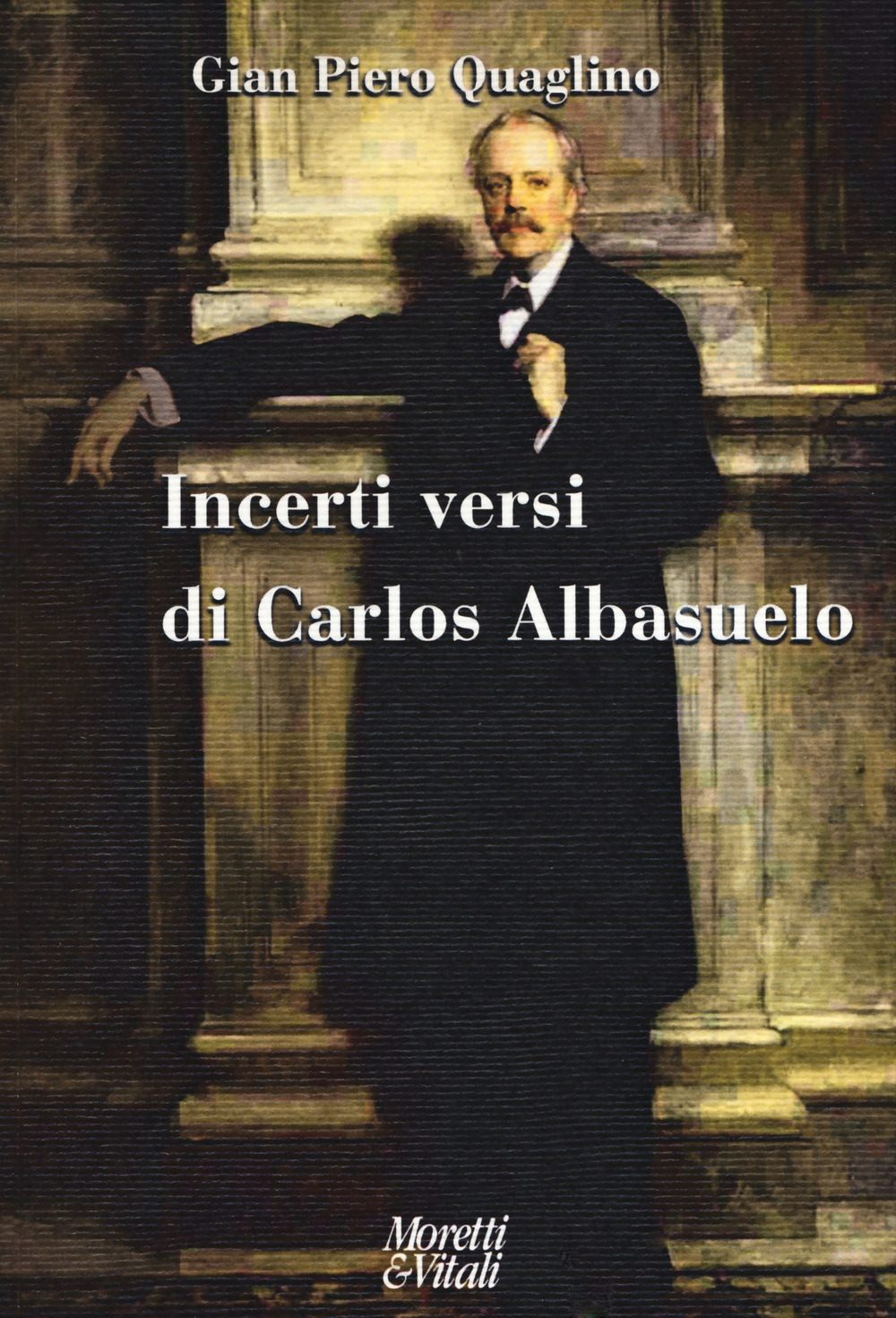 Incerti versi di Carlos Albasuelo