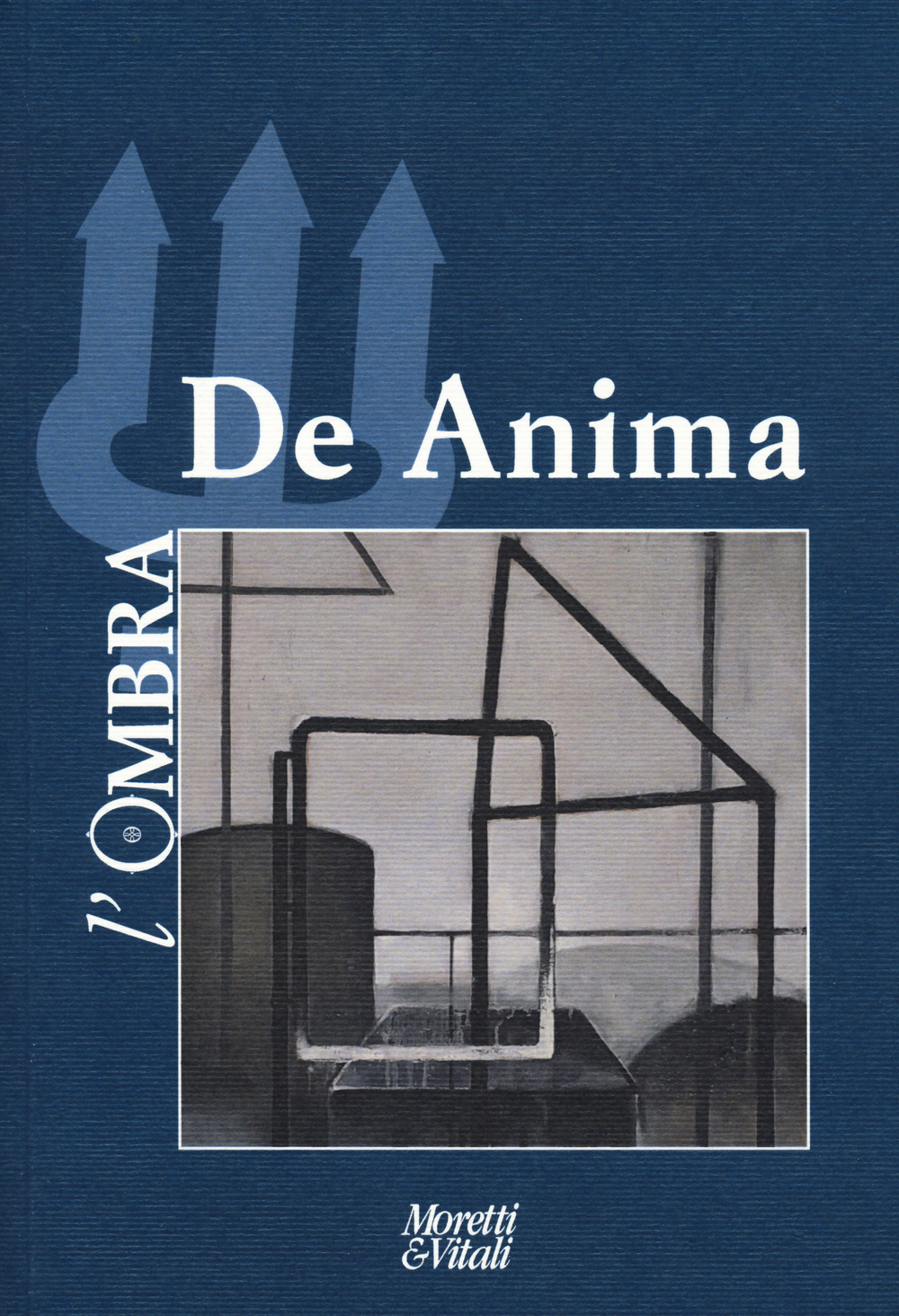 L'ombra. Vol. 16: De anima