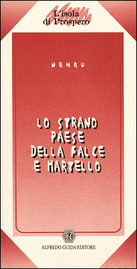 Lo strano paese della falce e martello