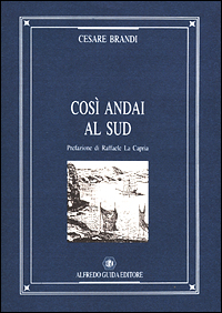 Così andai al Sud